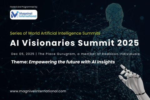 Series of International Artificial Intelligence Visionaries Summits 2025